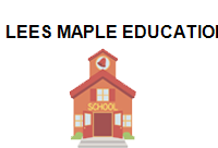 Lees Maple Educational Orginazation